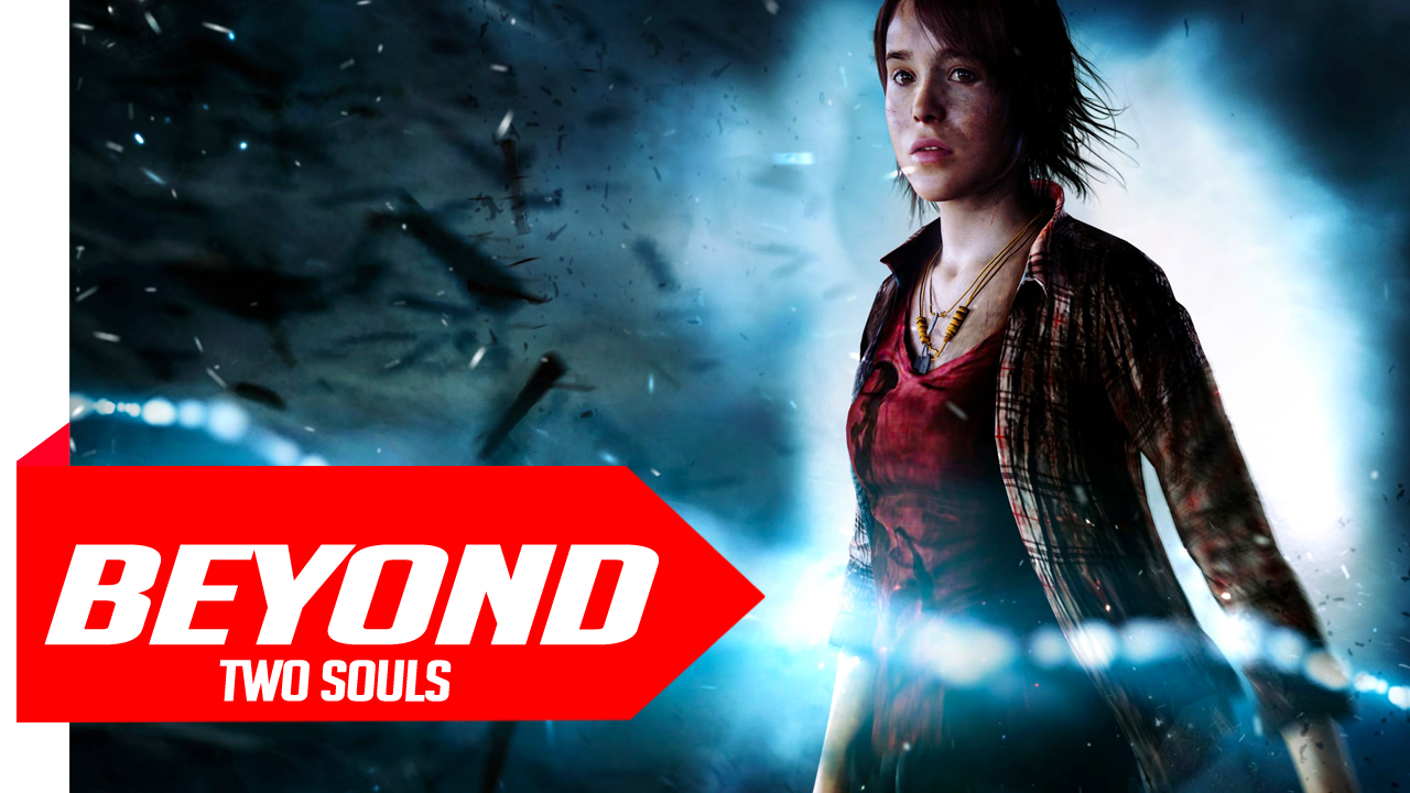 Beyond Two Souls