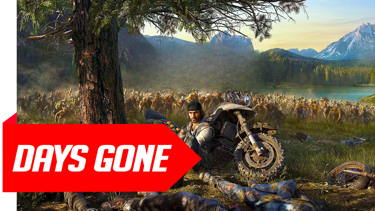 Days Gone