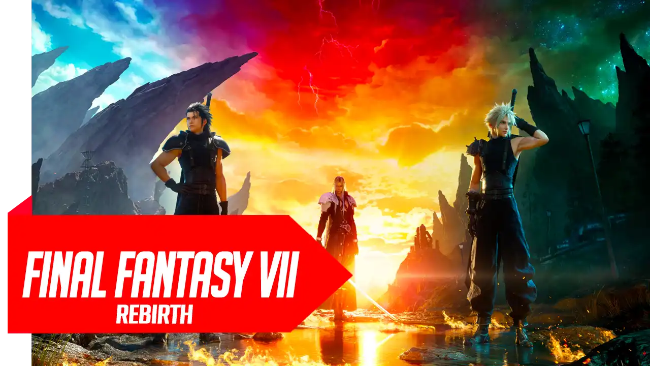 Final Fantasy VII Rebirth