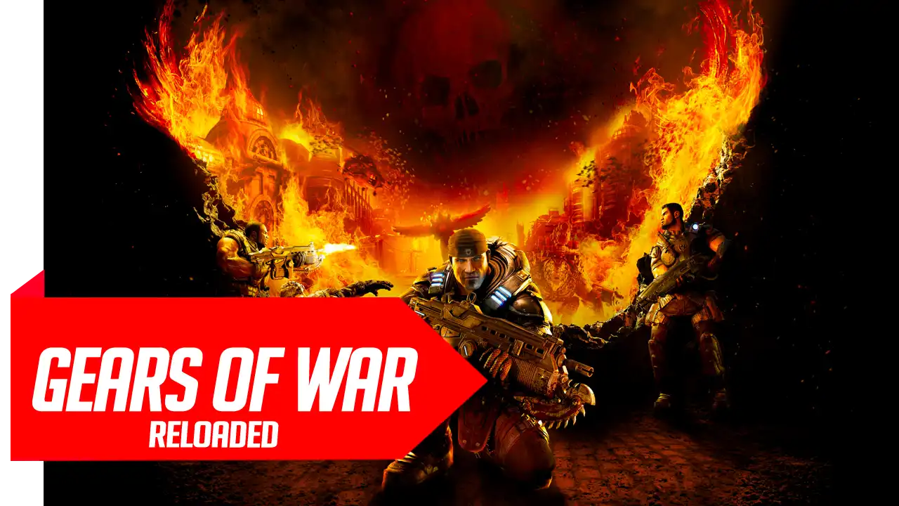 Gears of War Reloaded