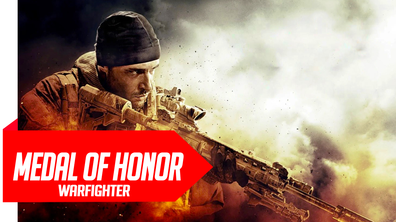 Medal Of Honor Warfighter