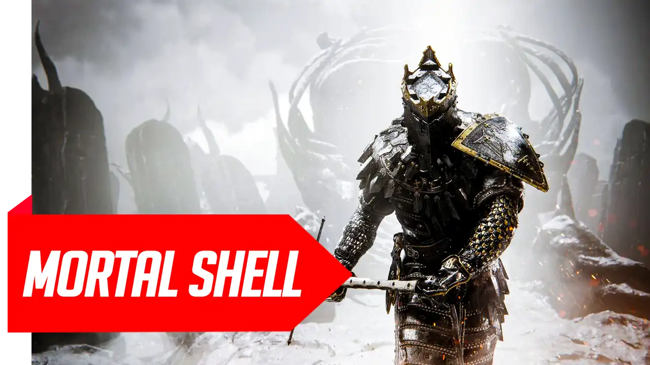 Mortal Shell