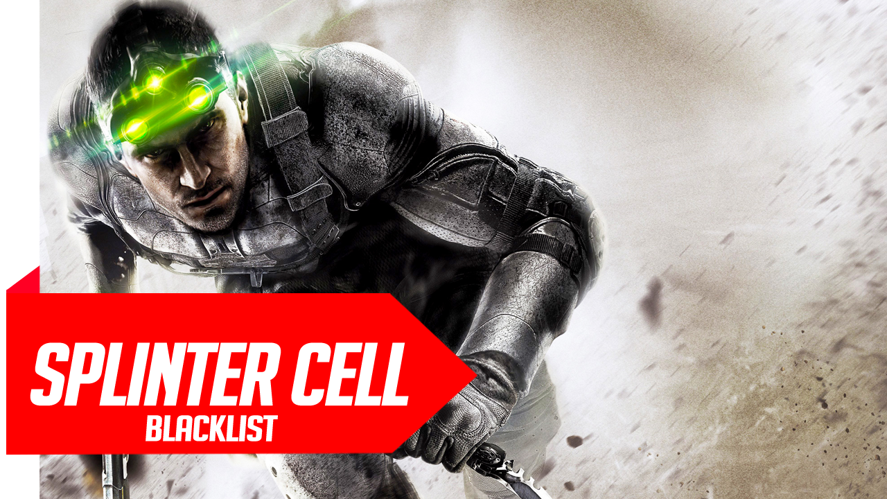 Splinter Cell Blacklist