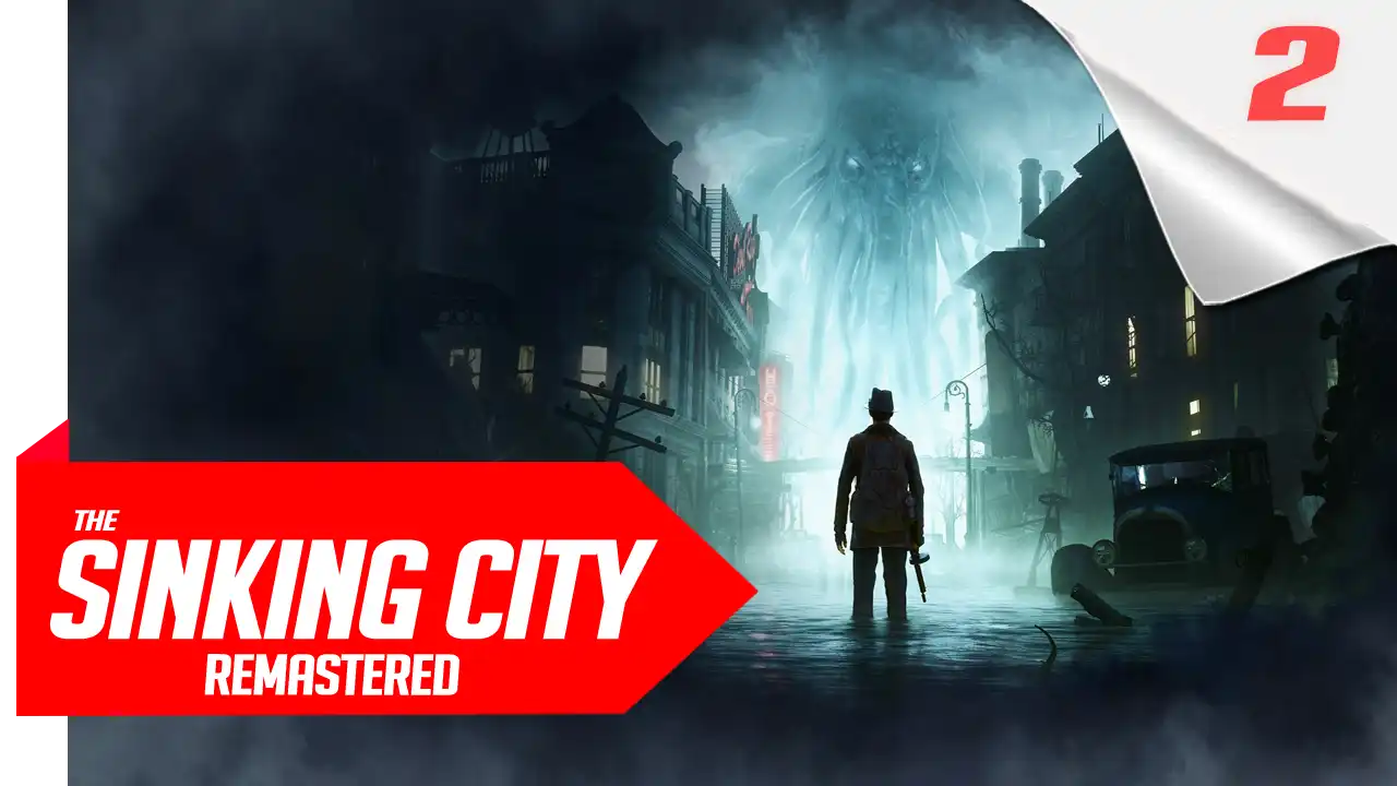 The Sinking City Remastered