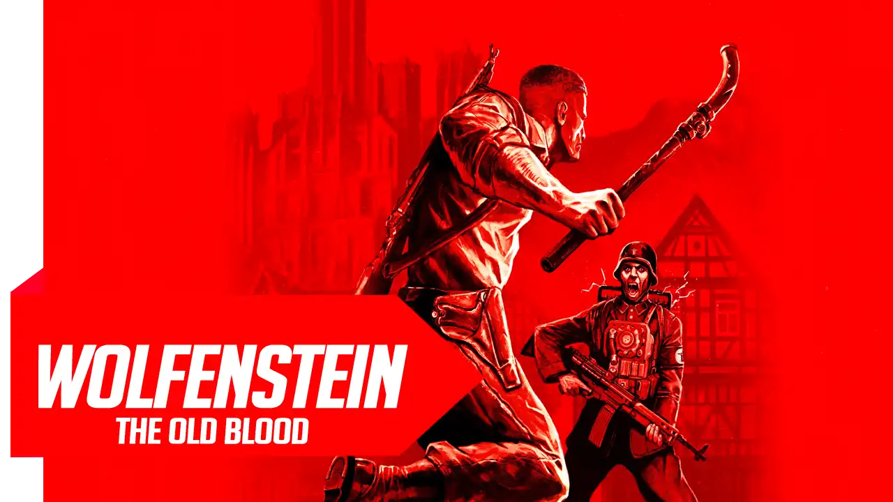 Wolfenstein The Old Blood